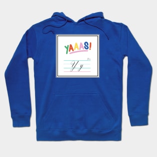 Yaaas! Queer Alphabet Cards Hoodie